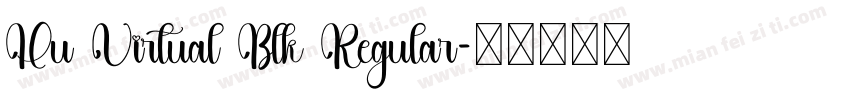 Hu Virtual Blk Regular字体转换